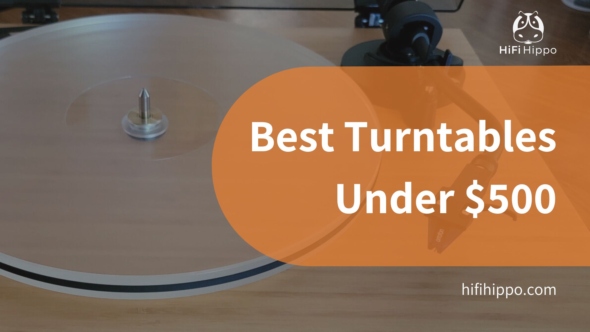Best Turntables Under $500